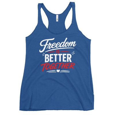 Freedom Is Better Together